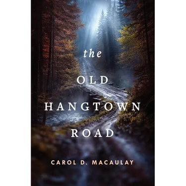 The Old Hangtown Road