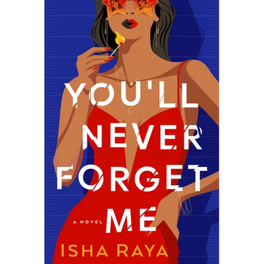 You'll Never Forget Me