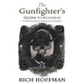 The Gunfighter's Guide to Business: A Skeleton Key to Western Civilization