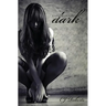 Captive in the Dark: The Dark Duet