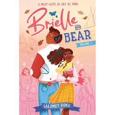 Brielle and Bear: Volume 1: (A Graphic Novel)