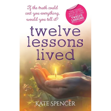 Twelve Lessons Lived