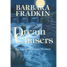 Dream Chasers