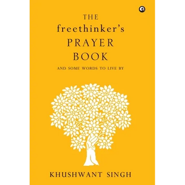 The Freethinker'S Prayer Book