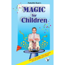 Magic Therapy of Colours