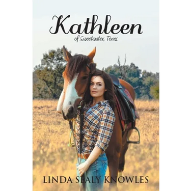 Kathleen of Sweetwater, Texas
