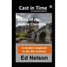 Cast in Time Book 2: Baron of the Middle Counties
