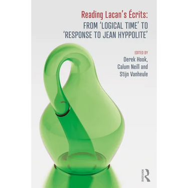 Reading Lacan's Écrits: From 'Logical Time' to 'Response to Jean Hyppolite'