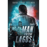 The Man From Lagos