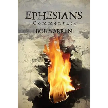 Ephesian Commentary