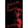 Cradleland of Parasites