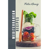 Meditteranien Cookbook: Quick and Easy Mouth-Watering Recipes To build healthy habits - Change your Eating Lifestyle with 12 weeks of smart Meal plan!