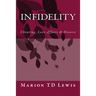 Infidelity: Cheating, Love Affairs & Divorce