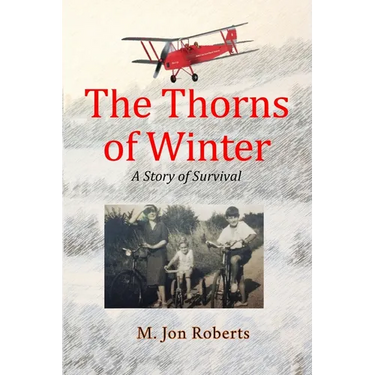 The Thorns of Winter: A Story of Survival
