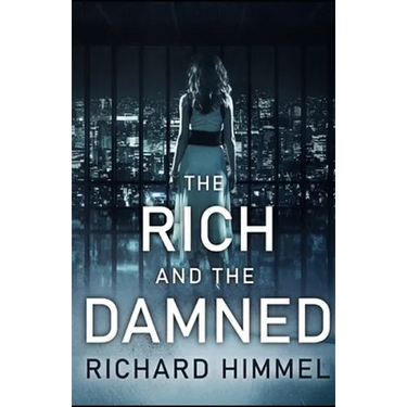 The Rich and the Damned
