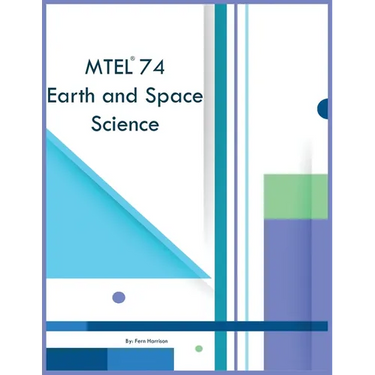 MTEL 74 Earth and Space Science