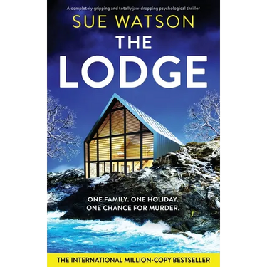 The Lodge: A completely gripping and totally jaw-dropping psychological thriller