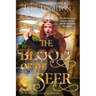 The Blood of the Seer: Blood-Rites Series Book 1