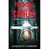 The Badge Meets the Camera: An Anthony and McBride Adventure
