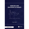 Exercises and Solutions in Finance