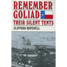 Remember Goliad: Their Silent Tents