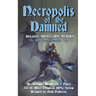 Necropolis of the Damned: Deluxe Adventure Module