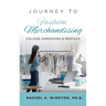 Journey to Fashion Merchandising: College Admissions & Profiles