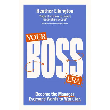 Your Boss Era: Become the Manager Everyone Wants to Work for