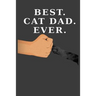 Best Cat Dad Ever: Cat Paw Fist Bump (Dark Cover and Paw Version)