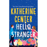 Hello Stranger