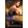 Perfect Prince: A Qurilixen World Novel (Anniversary Edition)
