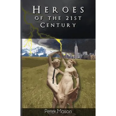 Heroes of the 21st Century