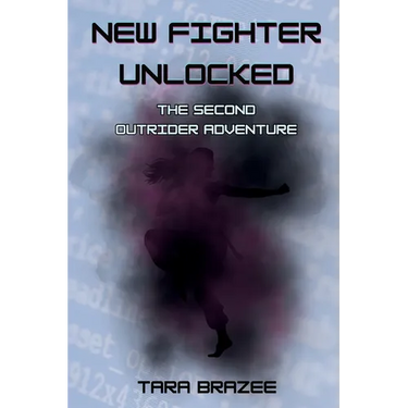 New Fighter Unlocked: The Second Outrider Adventure