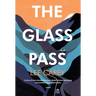 The Glass Pass