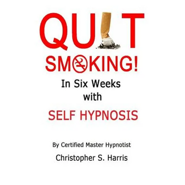 Quit Smoking in Six Weeks with Self Hypnosis!