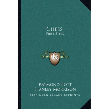 Chess: First Steps