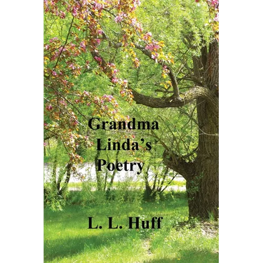 Grandma Linda's Poetry