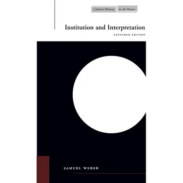 Institution and Interpretation: Expanded Edition
