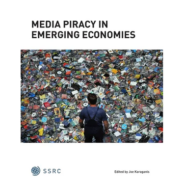 Media Piracy in Emerging Economies