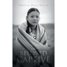 The Beloved Captive