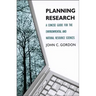 Planning Research: A Concise Guide for the Environmental and Natural Resource Sciences