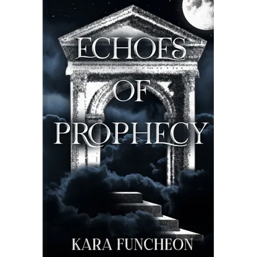 Echoes of Prophecy