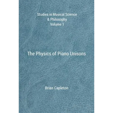 The Physics of Piano Unisons