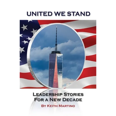 United We Stand: Leadership Stories for a New Decade