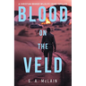 Blood on the Veld