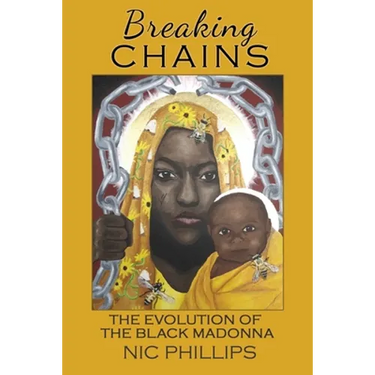 Breaking Chains: the evolution of the Black Madonna