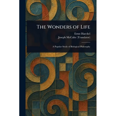 The Wonders of Life