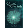 Riyati Rebirth