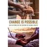 Change Is Possible: Reflections on the History of Global Health