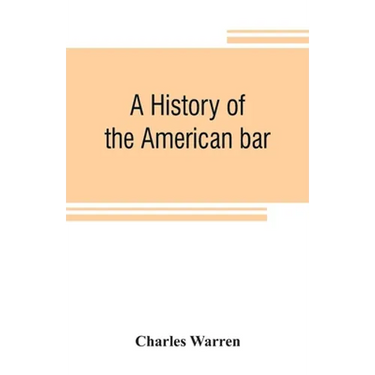 A history of the American bar